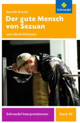 Bertolt Brecht: Der gute Mensch von Sezuan (2013)