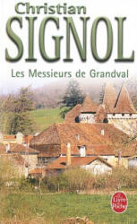 Les Messieurs de Grandval - Christian Signol (ISBN: 9782253121367)