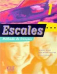 Escales 1 Methode de francais (ISBN: 9782090331530)