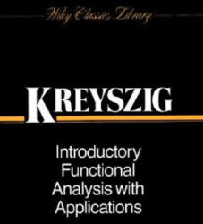 Introductory Functional Analysis with Applications (1989)