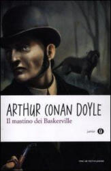Il mastino dei Baskerville - Arthur Conan Doyle, O. Del Buono (2012)