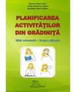 Planificarea activitatilor din gradinita. Ghid orientativ grupa mijlocie - Ramona Maria Leach (ISBN: 9786066302807)