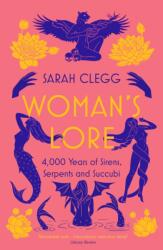 Woman's Lore (ISBN: 9781803280288)