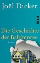 Die Geschichte der Baltimores (ISBN: 9783492310796)