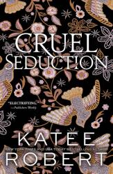 Cruel Seduction (ISBN: 9781464228292)