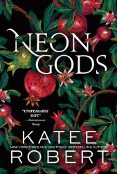 Neon Gods (ISBN: 9781464228254)