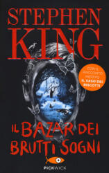 Il bazar dei brutti sogni - Stephen King, L. Lipperini (ISBN: 9788868363888)