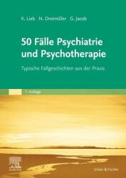 50 Fälle Psychiatrie und Psychotherapie (ISBN: 9783437411533)