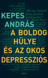 A boldog hülye és az okos depressziós (ISBN: 9789635725113)