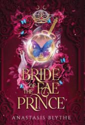 Bride of the Fae Prince (ISBN: 9781960606082)