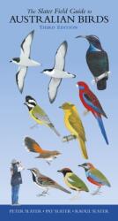 The Slater Field Guide to Australian Birds (ISBN: 9781921073168)