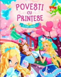 Povesti cu printese. A fost odata (ISBN: 9786306529476)