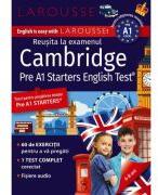 Larousse. Reusita la examenul Cambridge 6-8 ani - Naomi Styles (ISBN: 9786069101926)