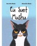 Eu sunt Mushu - Ana-Iulia Glonin, Alexander Glonin (ISBN: 9786060298106)