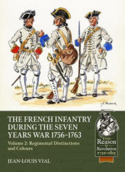 French Infantry During the Seven Years' War 1756-1763 Volume 2 (2024)