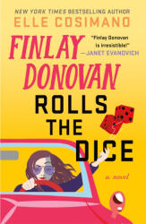 Finlay Donovan Rolls the Dice - Cosimano, Elle (ISBN: 9781250846044)