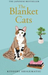 The Blanket Cats - Jesse Kirkwood (ISBN: 9781529435283)