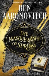 The Masquerades of Spring (ISBN: 9781473224407)