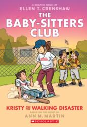 Kristy and the Walking Disaster: A Graphic Novel (ISBN: 9781338835557)