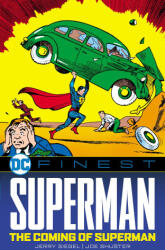 DC Finest: Superman: The Coming of Superman (ISBN: 9781779528339)