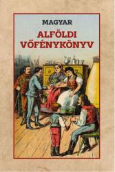 Magyar alföldi vőfénykönyv (2024)