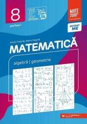 Matematica. Algebra, geometrie. Clasa a 8-a. 2024-2025 Consolidare. Partea 1 - Anton Negrila (ISBN: 9789734740956)