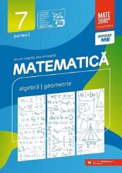 Matematica. Algebra, geometrie. Clasa a 7-a. 2024-2025 Consolidare. Partea 1 - Anton Negrila, Maria Negrila (ISBN: 9789734740932)
