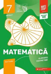 Matematica. Algebra, geometrie. Caiet de lucru. 2024-2025 Clasa a 7-a. Initiere. Partea I - Ion Tudor (ISBN: 9789734741151)