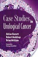 Case Studies in Urological Cancer (2005)