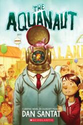 Aquanaut (ISBN: 9780545497619)