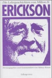 Die Lehrgeschichten von Milton H. Erickson (2009)