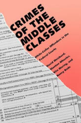 Crimes of the Middle Classes - Bode, Nancy (1994)