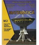 Matematica. Manual pentru clasa a 11-a, M2 - Gabriela Streinu-Cercel (ISBN: 9786067275148)