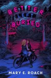 Better Left Buried (ISBN: 9781368098403)