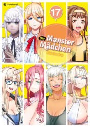 Die Monster Mädchen - Band 17 - Okayado (ISBN: 9782889216239)