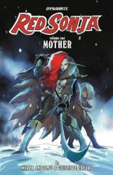 Red Sonja: Mother Volume 1 (ISBN: 9781524121617)
