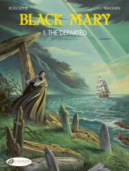 Black Mary 1 - The Departed (ISBN: 9781800441378)