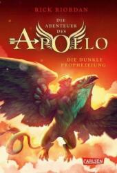 Aventurile lui Apollo - Profetia întunecată (ISBN: 9783551556899)