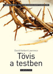 D. H. Lawrence: Tövis a testben (ISBN: 9789639973398)