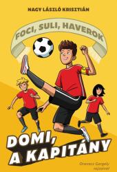 Domi, a kapitány - Foci, suli, haverok 2 (2024)