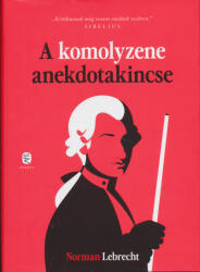 A komolyzene anekdotakincse (2024)