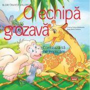 O echipa grozava. Conteaza sa ne implicam! - Cristina Falcon Maldonado (ISBN: 9786063624049)