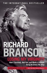 Losing my Virginity - Richard Branson (ISBN: 9780307720740)