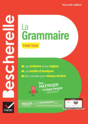 Bescherelle. La grammaire pour tous (2024)