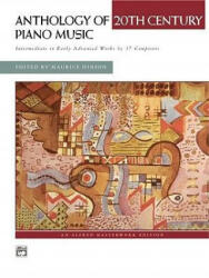 Anthology of 20th Century Piano Music - Maurice Hinson (2003)