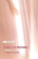 Director Prepares - Anne Bogart (2001)