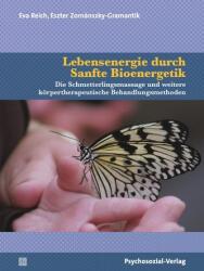 Lebensenergie durch Sanfte Bioenergetik (2021)