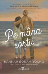 Pe mana sortii - Hannah Bonam-Young (ISBN: 9786060886532)