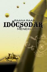 RAANA RAAS: IDŐCSODÁK 3. - MENEKÜLŐK (ISBN: 9786155740008)