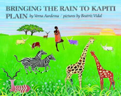 Bringing the Rain to Kapiti Plain - Verna Aardema, Beatriz Vidal (ISBN: 9780140546163)